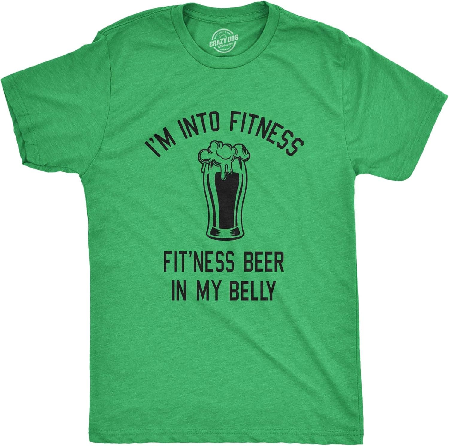 I'm Into Fitness This Beer in My Belly T Shirt