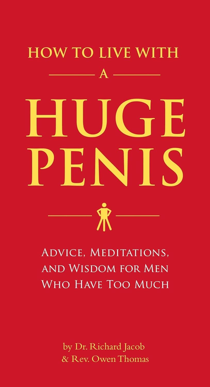 How to Live with a Huge Penis Book